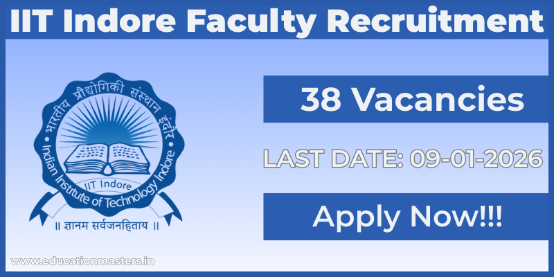 IIT Indore Faculty Recruitment